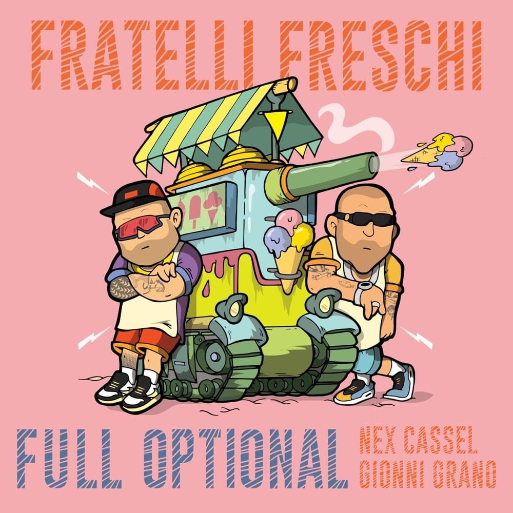 Cover della canzone 'Full Optional' di Fratelli Freschi