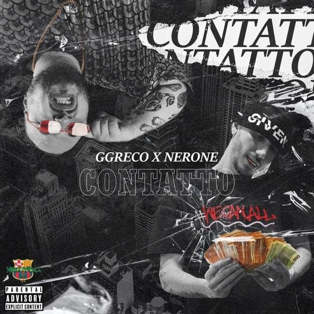 Cover della canzone 'CONTATTO' di Ggreco (GRC) ft. Nerone