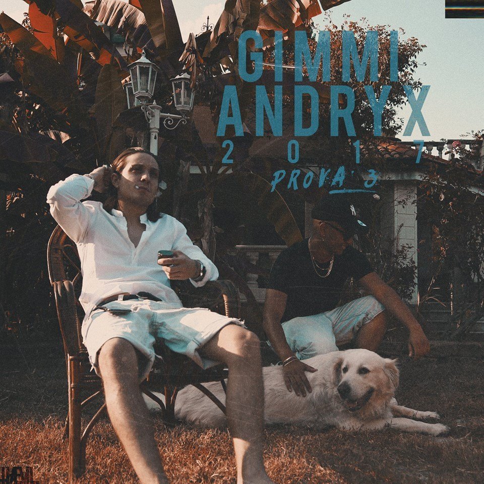 Cover della canzone 'Gimmi Andryx 2017 Prova 3' di Giaime