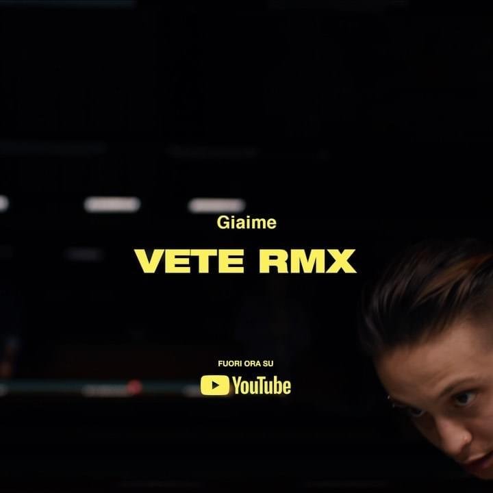 Cover della canzone 'VETE RMX' di Giaime