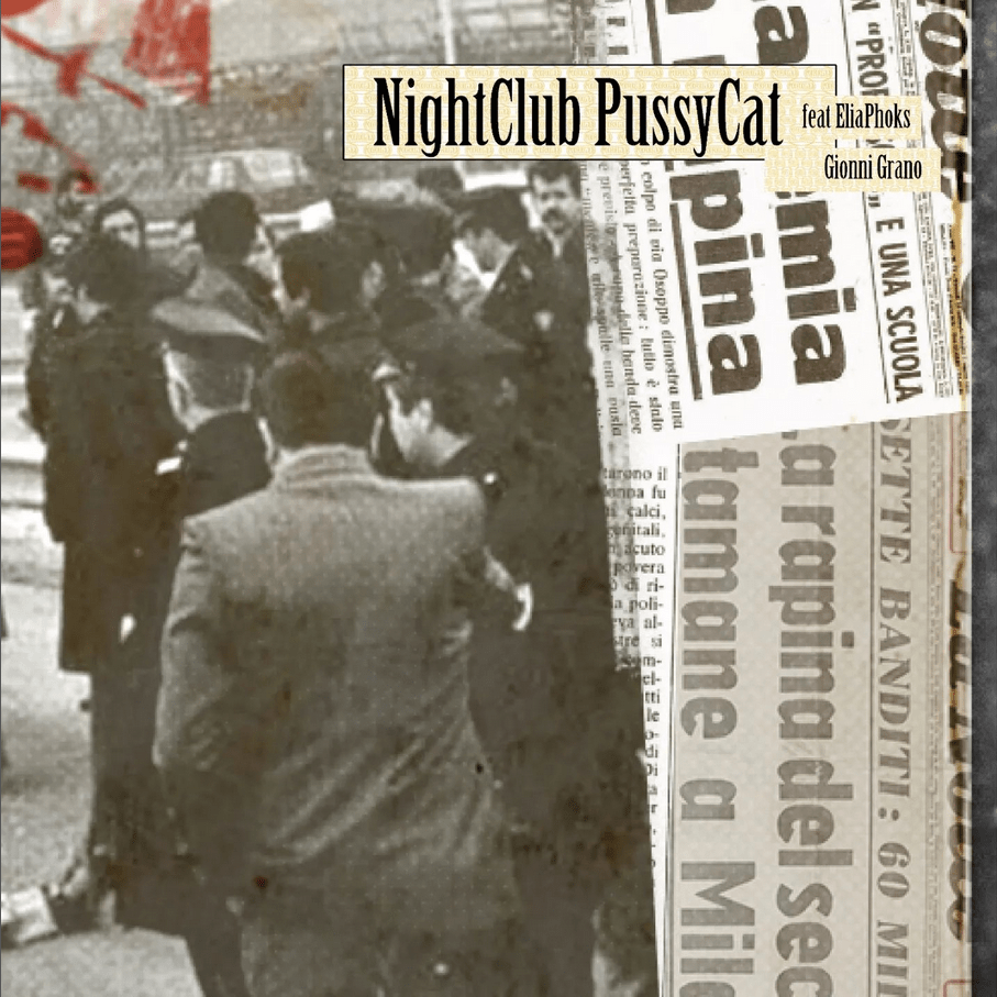 Cover della canzone 'Night-Club PussyCat' di Gionni Gioielli, Montenero ft. EliaPhoks, Gionni Grano