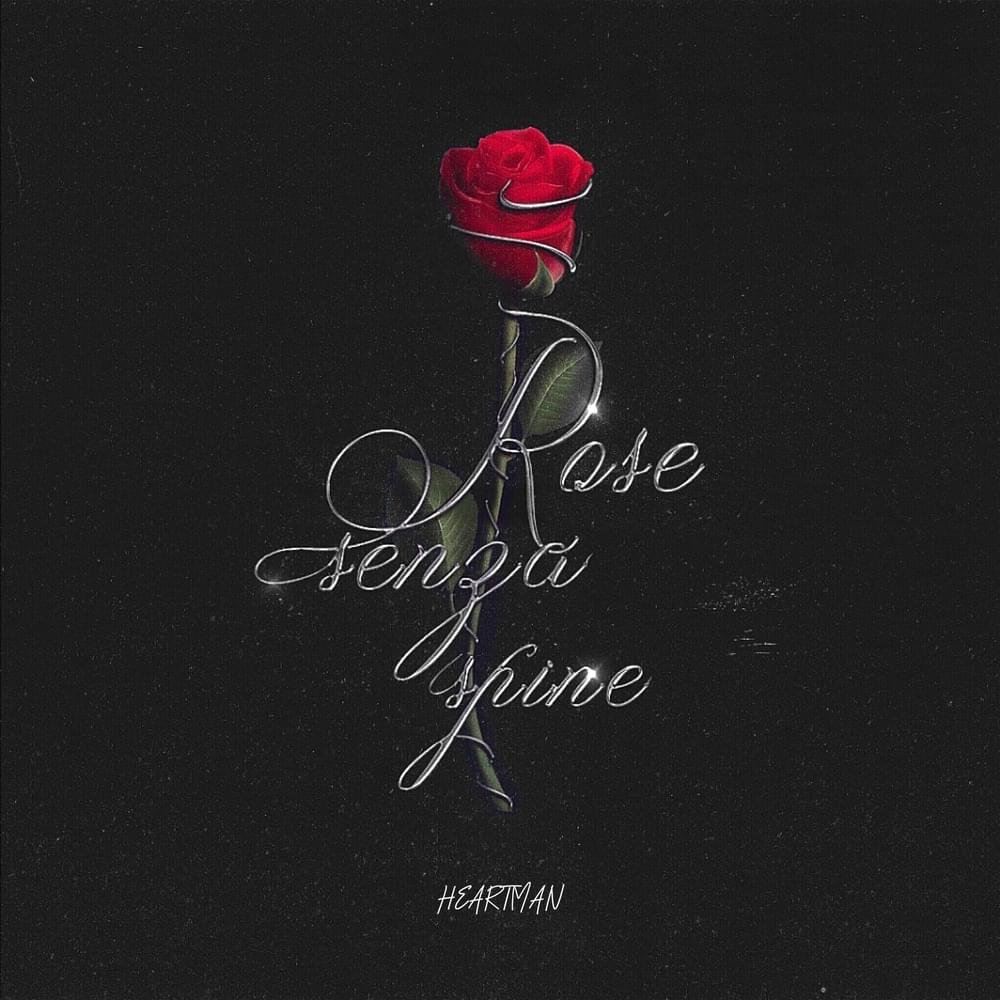 Cover della canzone 'Rose Senza Spine' di Heartman