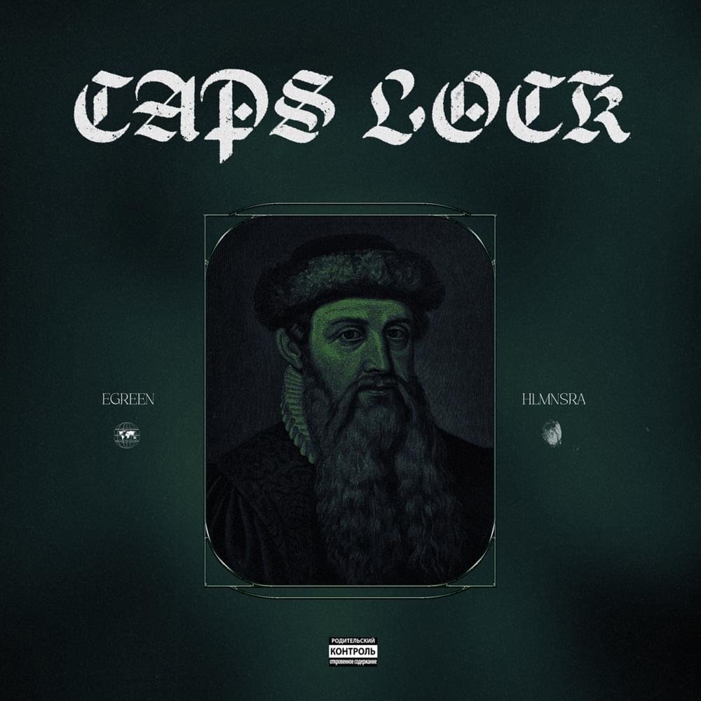 Cover della canzone 'CAPS LOCK' di HLMNSRA ft. Egreen