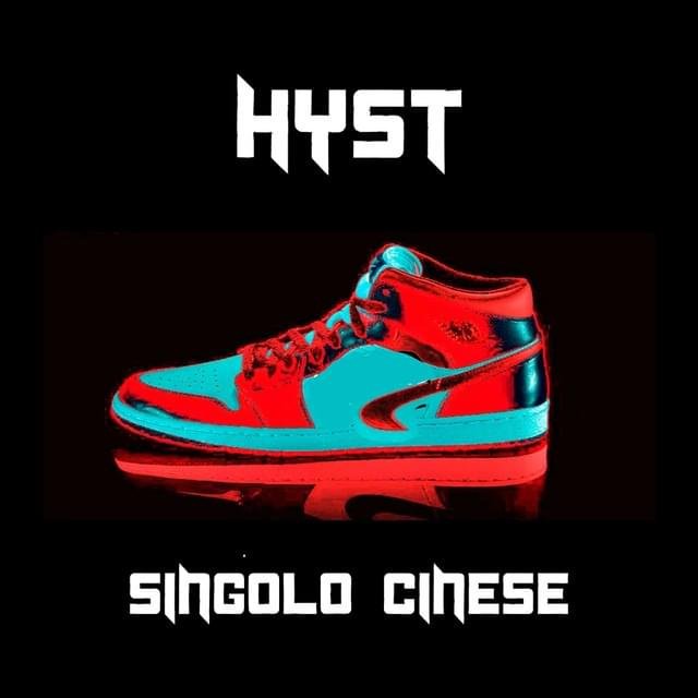 Cover della canzone 'Singolo cinese' di Hyst