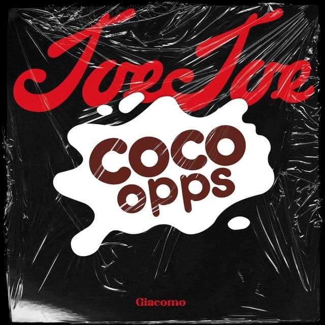 Cover della canzone 'Coco Opps' di Joejoe
