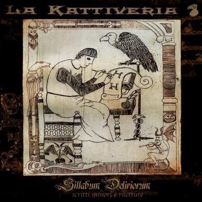 Cover dell'album 'Sillabvm Deliriorvm (Scritti Minori e Riletture)' di La Kattiveria
