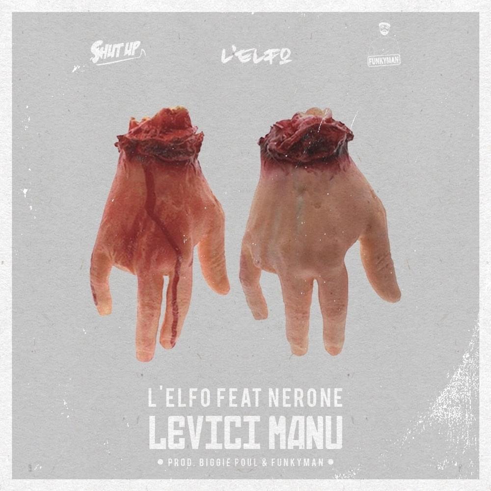 Cover della canzone 'Levici Manu' di L’Elfo ft. Nerone
