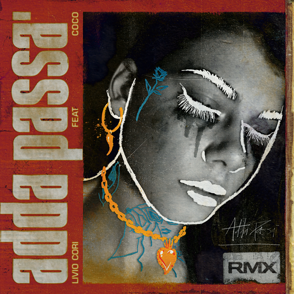 Cover della canzone 'Adda passà Remix' di Livio Cori ft. CoCo
