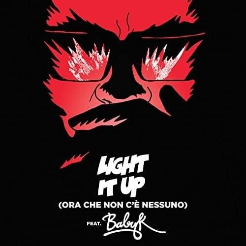 Cover della canzone 'Light It Up (Ora Che Non C’è Nessuno) (Remix)' di Major Lazer ft. Baby K