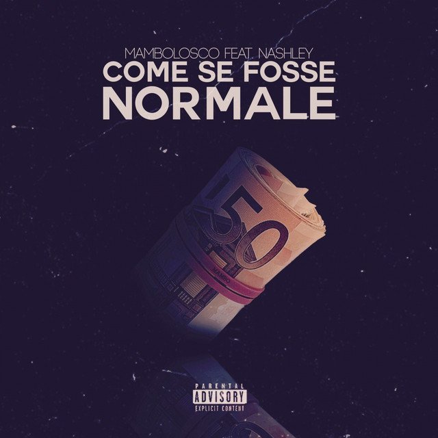 Cover della canzone 'Come Se Fosse Normale' di MamboLosco ft. Nashley