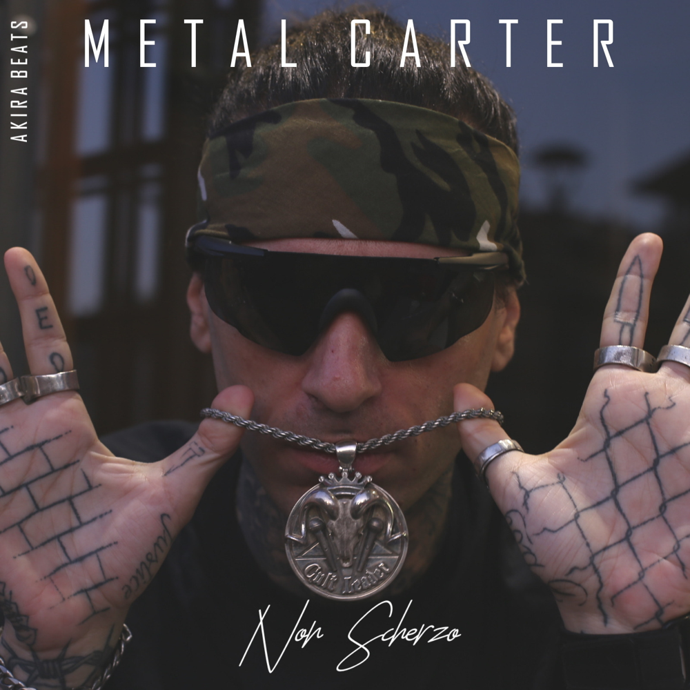 Cover della canzone 'Non Scherzo' di Metal Carter