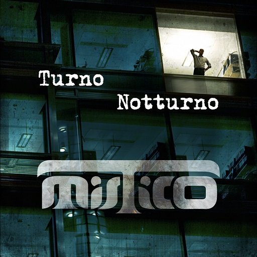 Cover dell'album 'Turno Notturno - EP' di Mistico