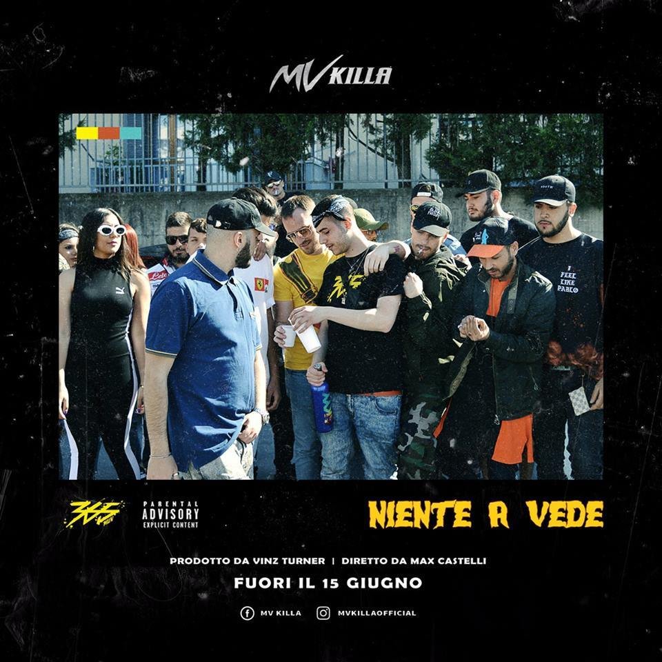 Cover della canzone 'Niente A Vedè' di MV Killa