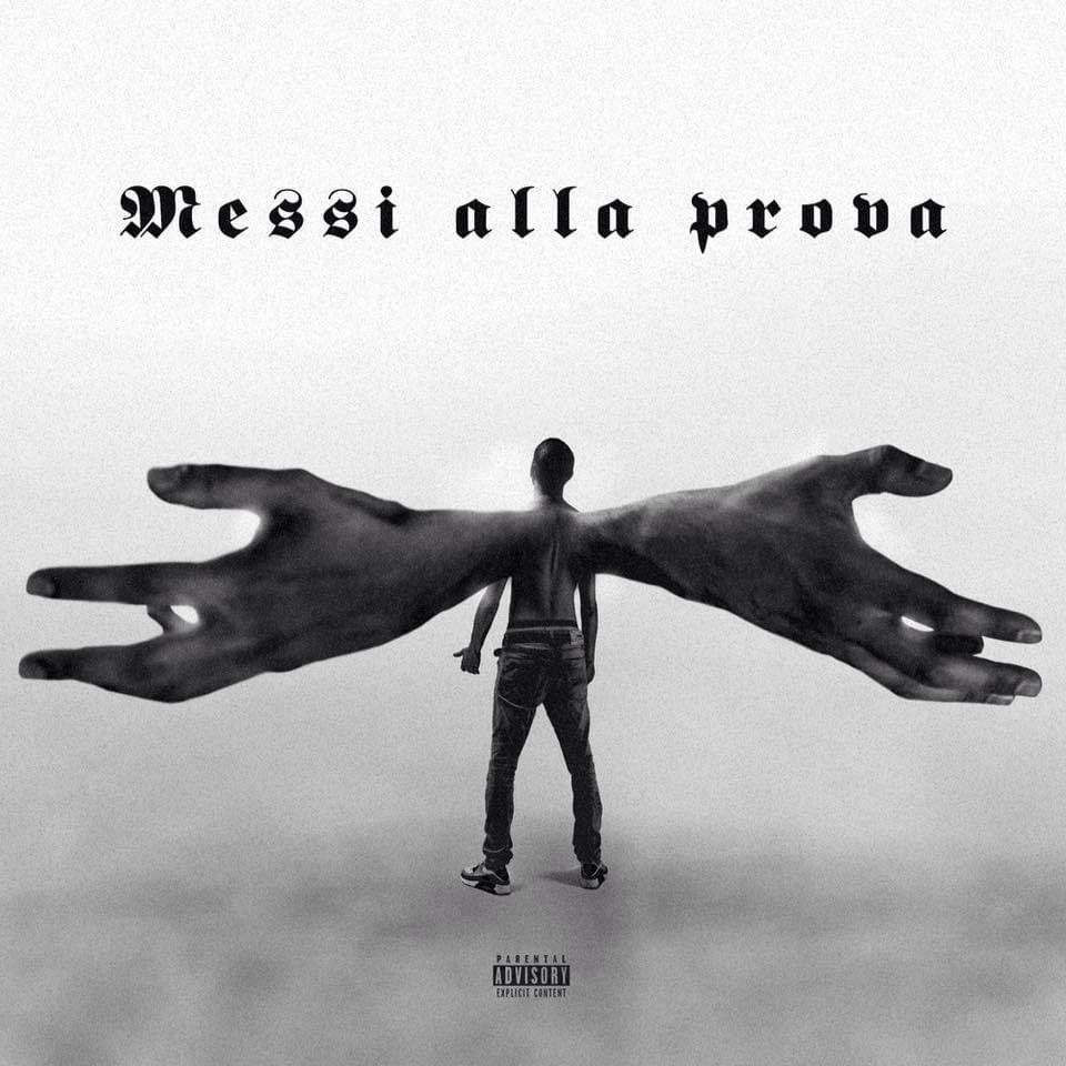 Cover della canzone 'Messi Alla Prova' di Nader Shah