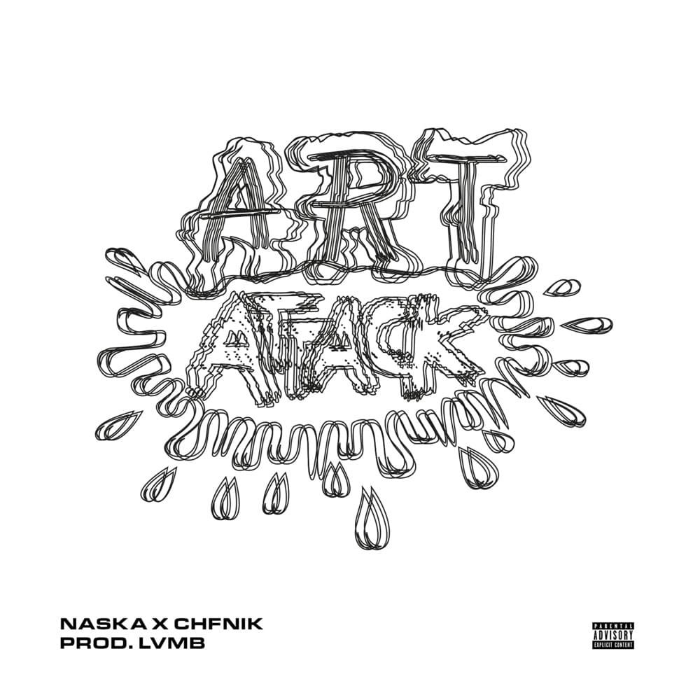 Cover della canzone 'Art Attack Freestyle' di NASKA ft. Chfnik
