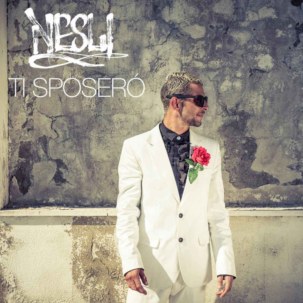 Cover della canzone 'Ti Sposerò' di Nesli