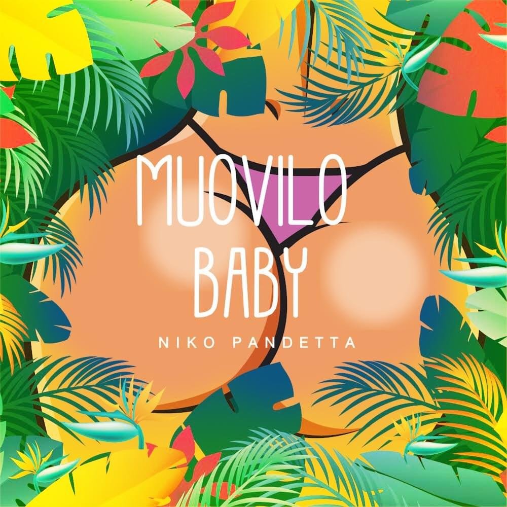 Cover della canzone 'Muovilo Baby' di Niko Pandetta