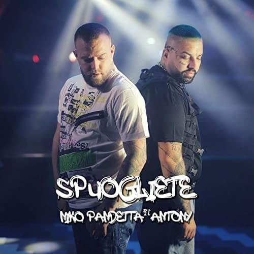 Cover della canzone 'Spuogliete' di Niko Pandetta ft. Anthony