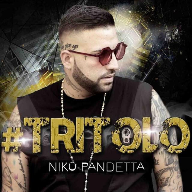 Cover dell'album '#Tritolo' di Niko Pandetta