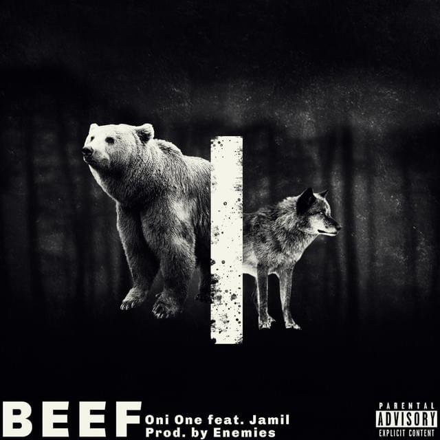 Cover della canzone 'Beef' di Oni One ft. Jamil