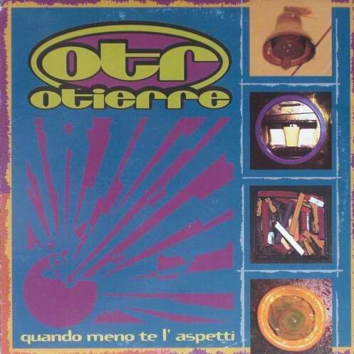 Cover dell'album 'Quando meno te l’aspetti – Single' di Otierre
