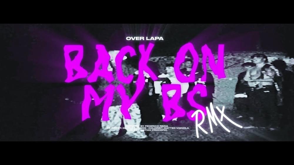 Cover della canzone 'Back On My BS RMX' di Over Lapa
