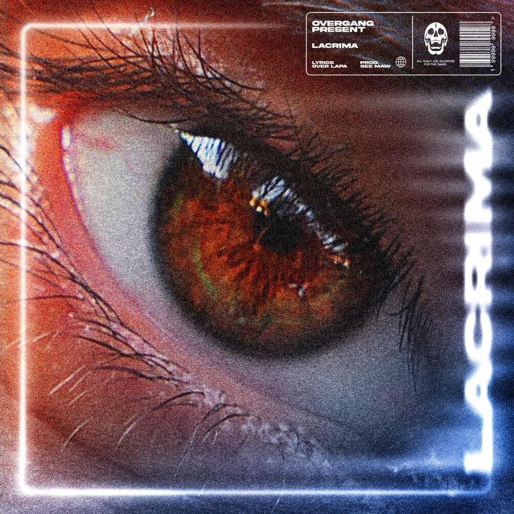 Cover della canzone 'LACRIMA' di Over Lapa