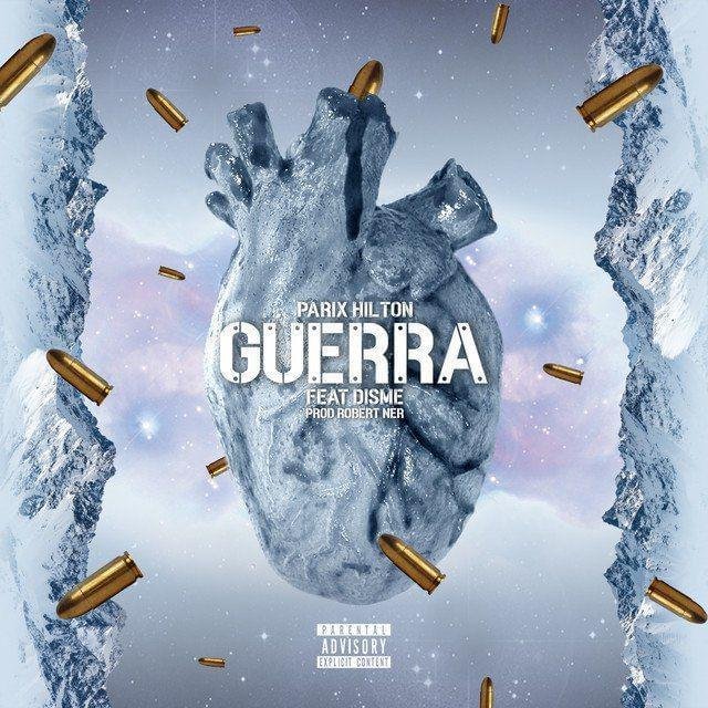 Cover della canzone 'Guerra' di Parix Hilton ft. Disme