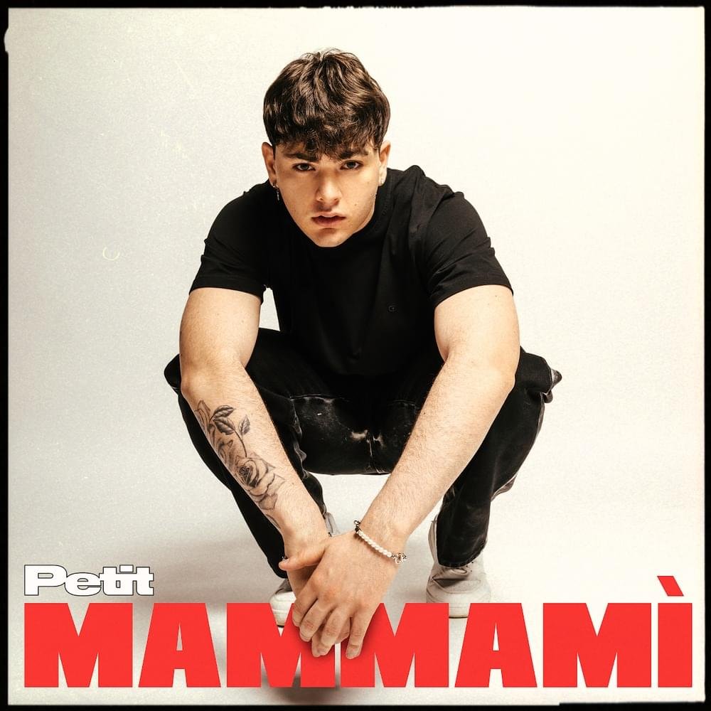 Cover della canzone 'MAMMAMÌ' di Petit