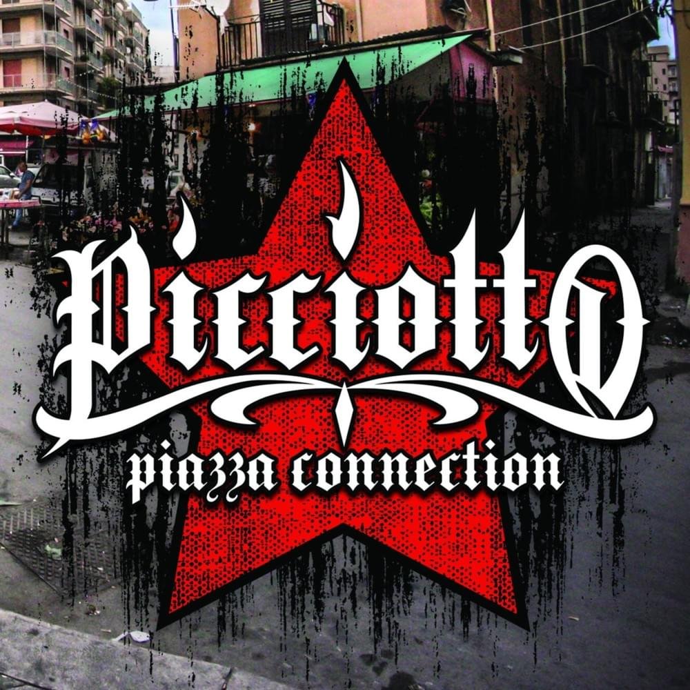 Cover dell'album 'Piazza Connection' di Picciotto