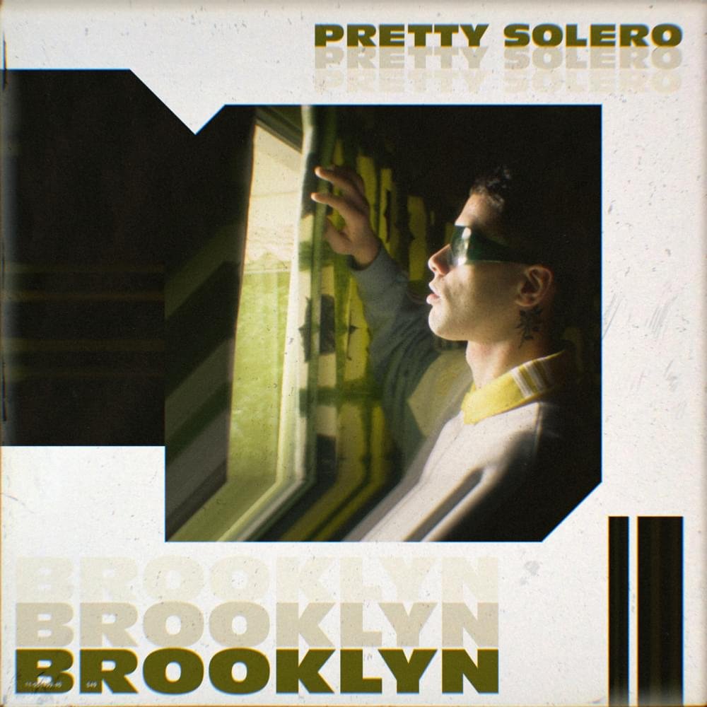 Cover della canzone 'Brooklyn' di Pretty Solero