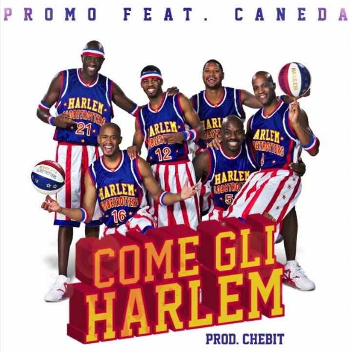 Cover della canzone 'Come gli Harlem' di Promo l’Inverso ft. Caneda