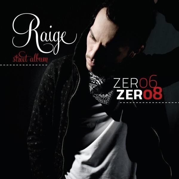 Cover dell'album 'Zer06-Zer08' di Raige