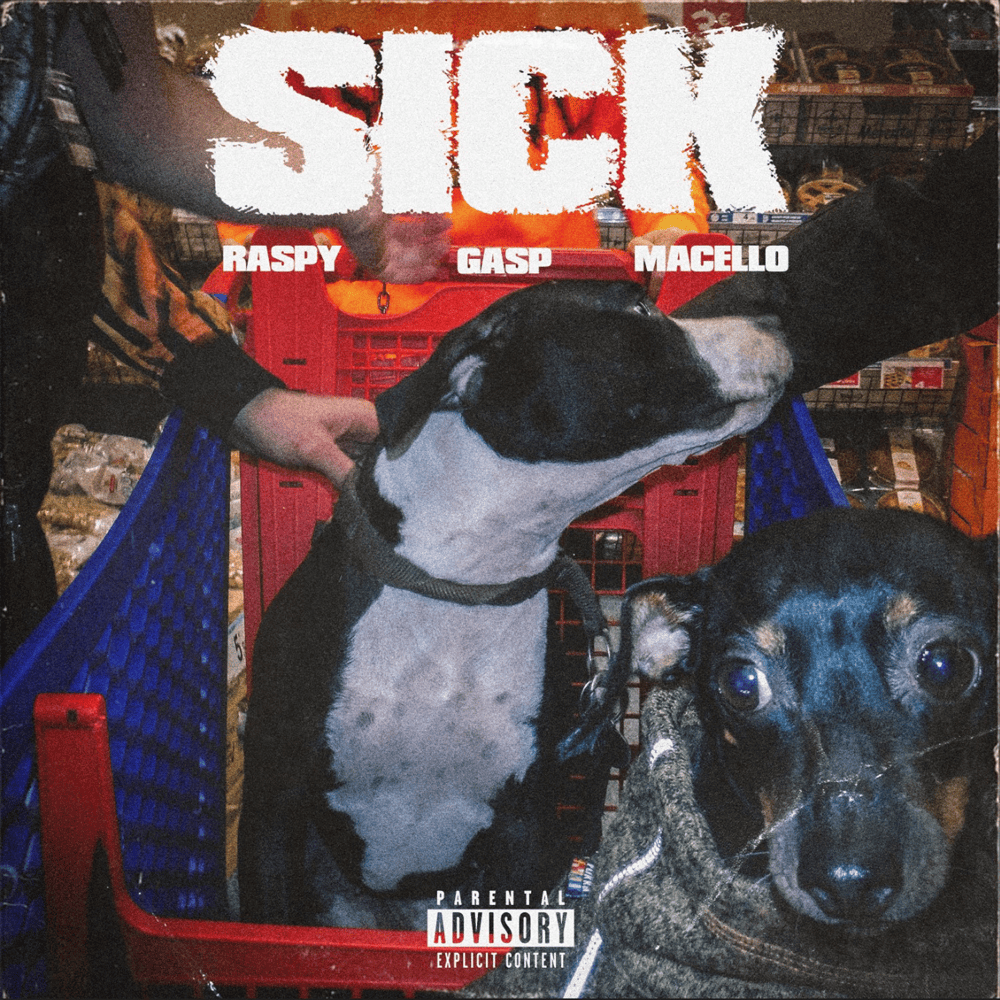 Cover della canzone 'SICK' di Raspyy ft. GASP, Macello