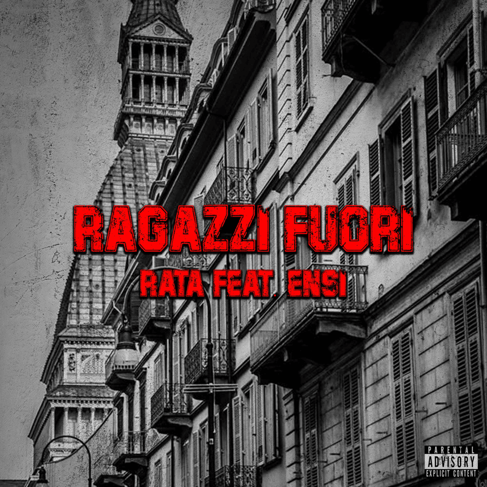 Cover della canzone 'Ragazzi fuori' di Rata (ITA) ft. Ensi