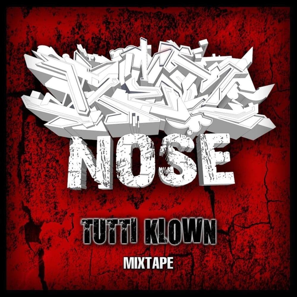Cover dell'album 'Tutti Klown Mixtape' di Red Nose