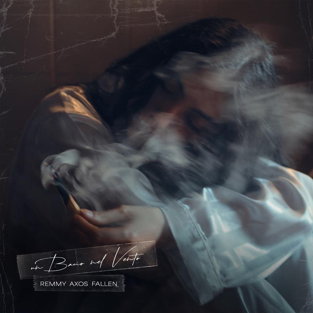 Cover della canzone 'Un Bacio Nel Vento' di Remmy ft. Axos