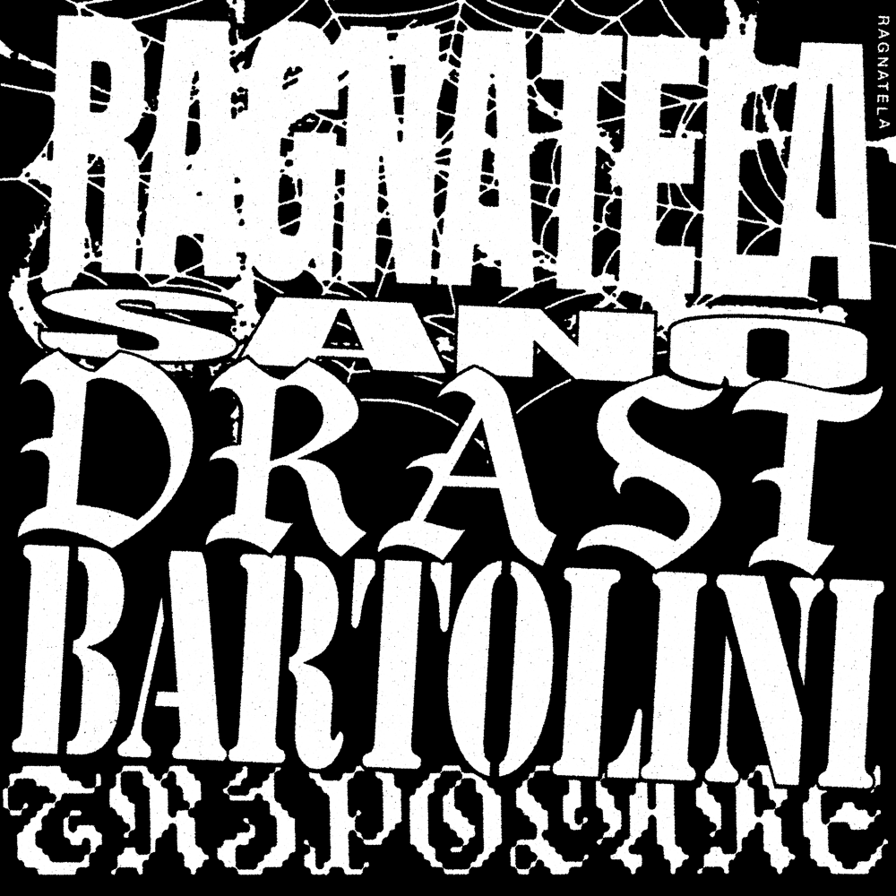 Cover della canzone 'RAGNATELA' di SANO ft. Bartolini, Drast, Tripolare