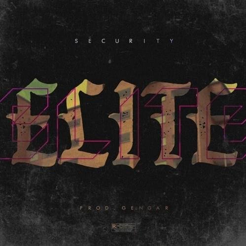 Cover dell'album 'ELITE EP' di Security