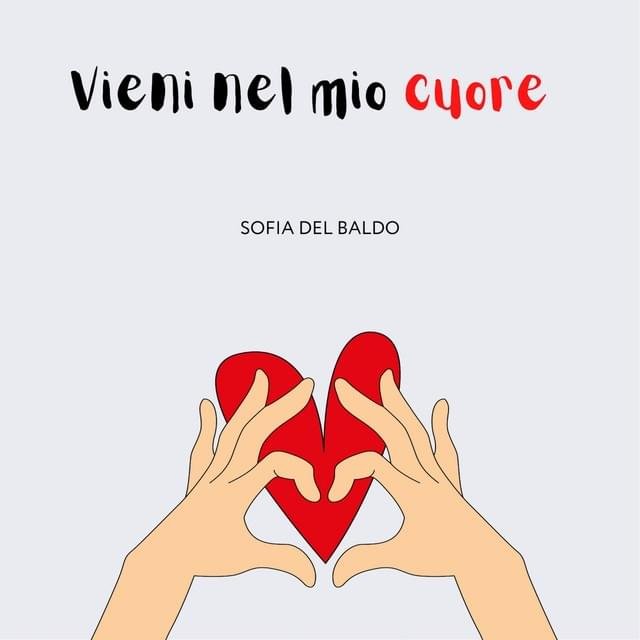 Cover della canzone 'Vieni nel mio cuore' di Sofia Del Baldo