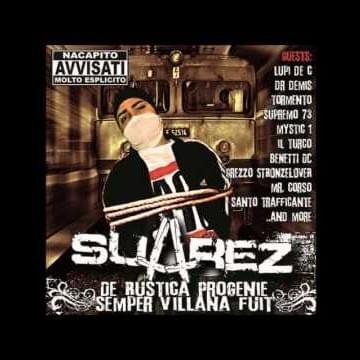 Cover dell'album 'De Rustica Progenie Semper Villana Fuit' di Suarez Nacapito