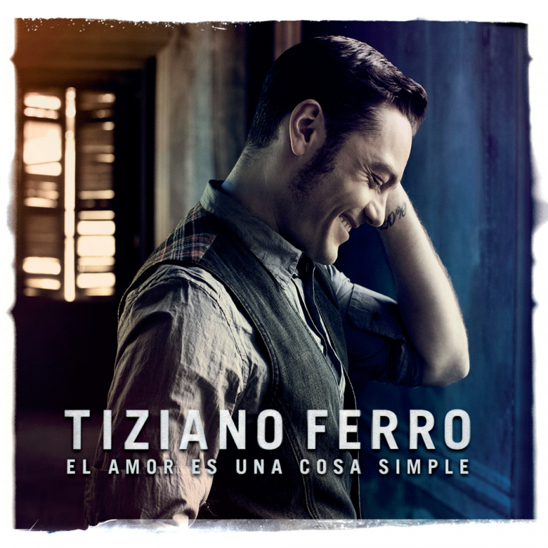 Cover dell'album 'El amor es una cosa simple' di Tiziano Ferro