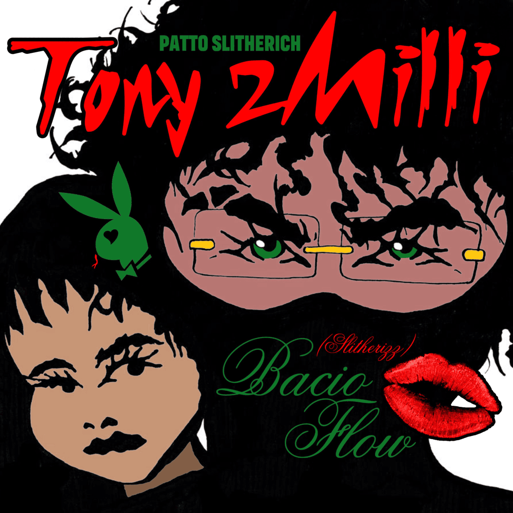 Cover dell'album 'Bacio Flow (Slitherizz)' di Tony 2Milli