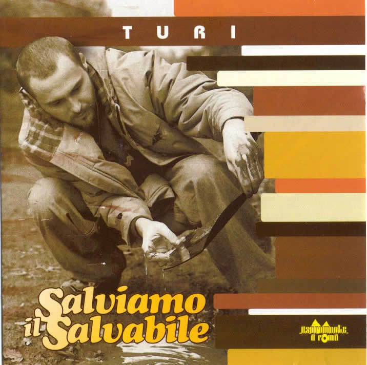 Cover dell'album 'Salviamo Il Salvabile' di Turi