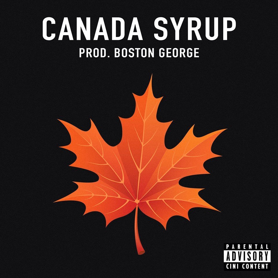 Cover della canzone 'Canada Syrup' di Vegas Jones