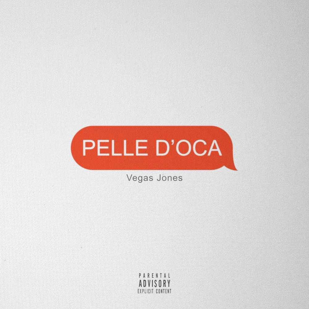 Cover della canzone 'Pelle d’oca' di Vegas Jones