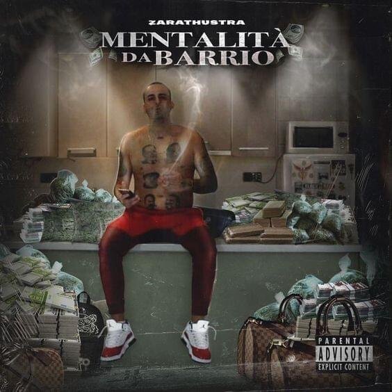 Cover dell'album 'Mentalità Da Barrio' di Zarathustra (rapper)