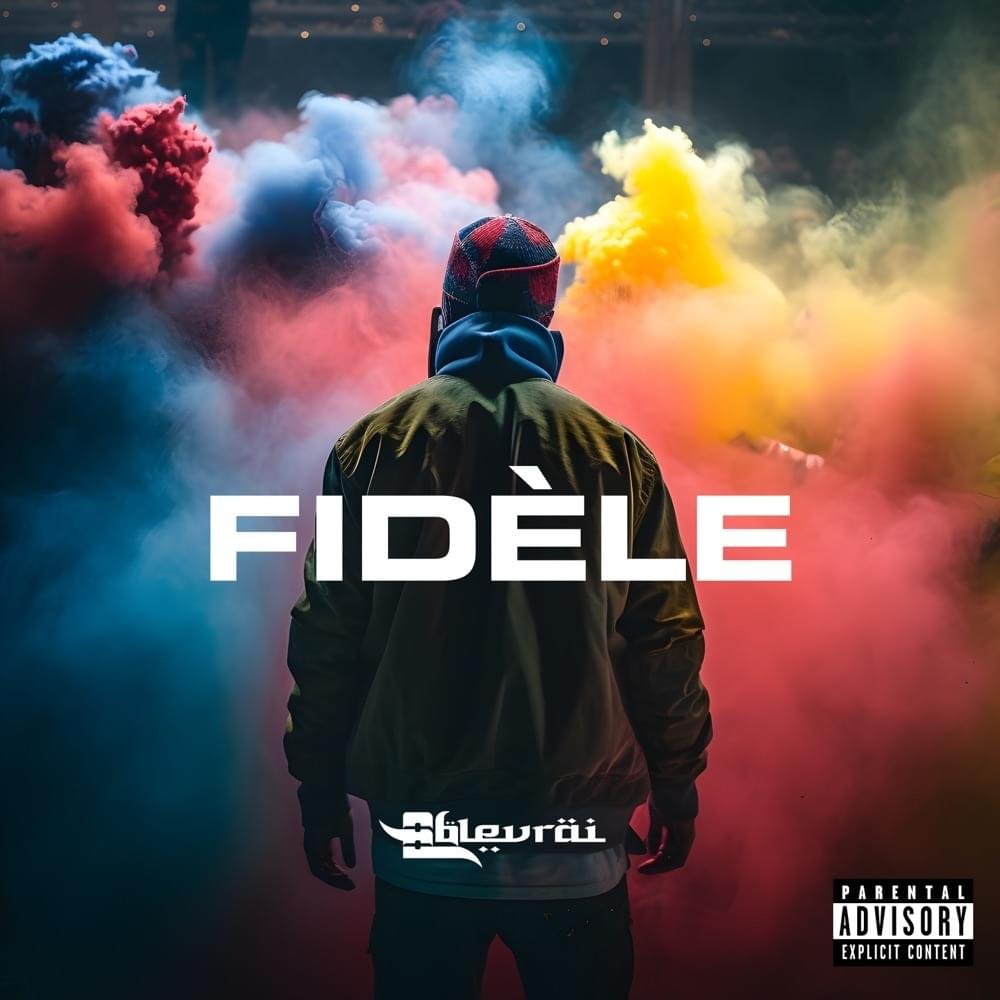 Cover della canzone 'Fidèle' di 8blevrai