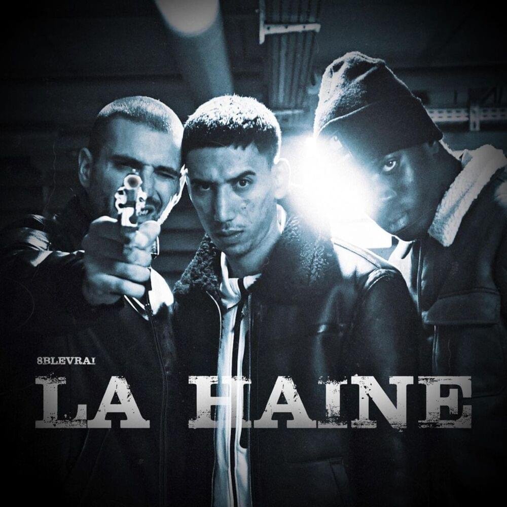Cover della canzone 'La Haine' di 8blevrai