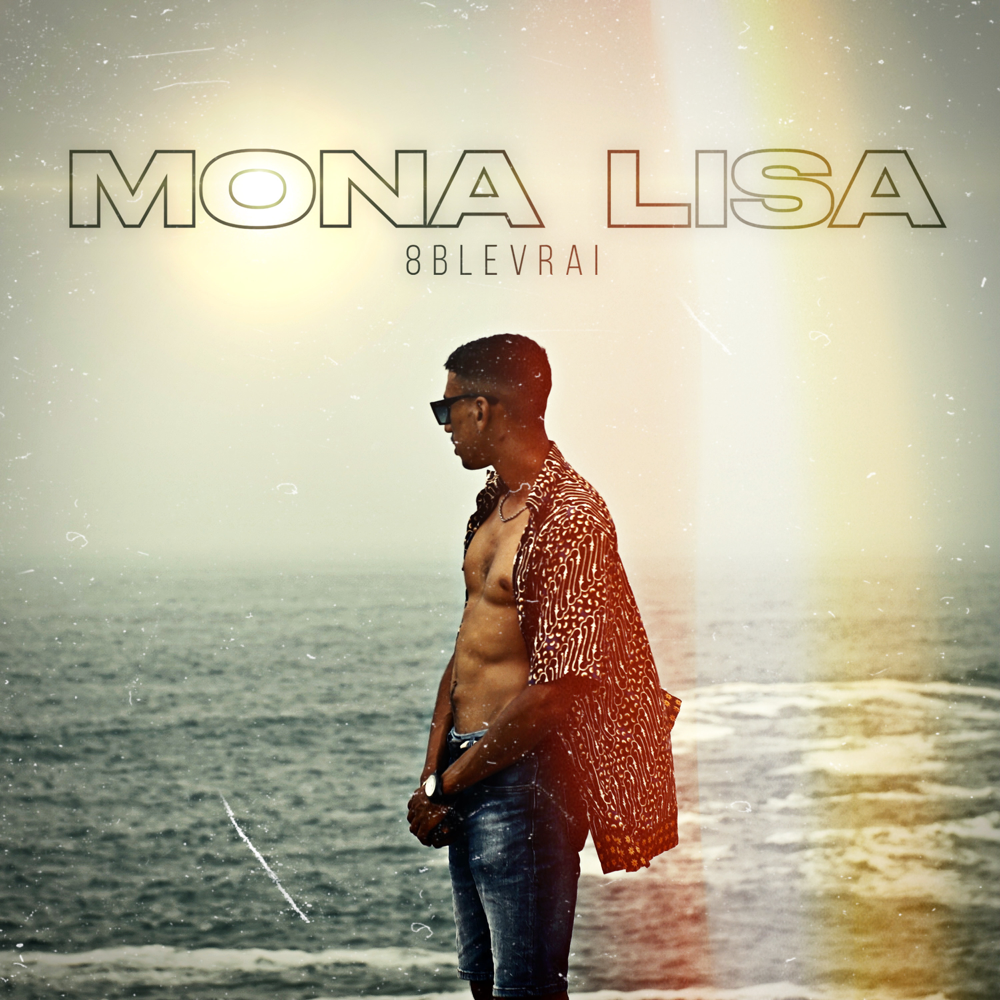 Cover della canzone 'Mona Lisa' di 8blevrai